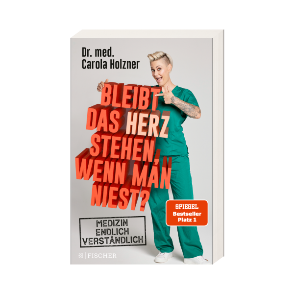 Bleibt das Herz stehen, wenn man niest? Medizin endlich verständlich - signiert!